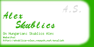 alex skublics business card